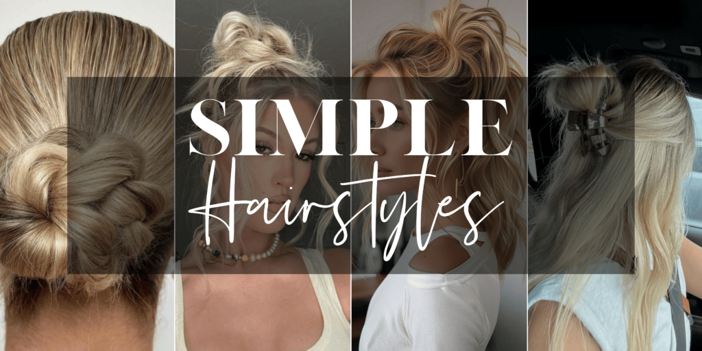 Simple Hairstyles - babegotmoxie.com